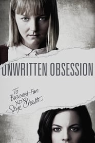 Unwritten Obsession 2017 123movies