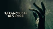 Paranormal Revenge  