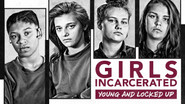Backdrop of Girls Incarcerated image size 1920x1080