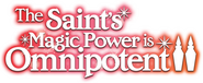 Logo of The Saint's Magic Power Is Omnipotent image size 3152x1296