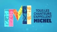 Tous les chanteurs s'appellent Michel wallpaper 