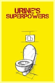 poster Urine's Superpowers