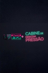 Power Couple Brasil: Cabine de Descompressão