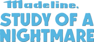 Logo of Madeline, Study of a Nightmare image size 644x291