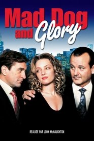 Voir film Mad Dog and Glory en streaming