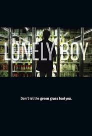 Lonely Boy 2013 123movies