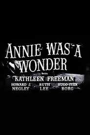 Annie Was a Wonder постер