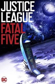 Justice League Vs. The Fatal Five 2019