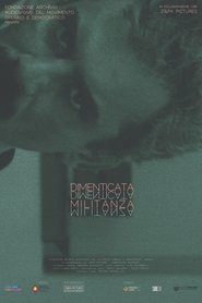 Dimenticata militanza) Dimenticata militanza (2017)