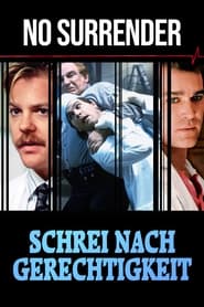 No Surrender - Schrei nach Gerechtigkeit (1992)