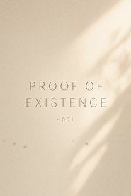 Proof of Existence - 001