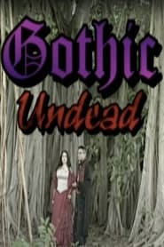 Gothic Undead