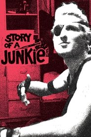 Story of a Junkie 1985 Бесплатан неограничен приступ