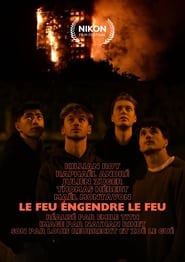 Le feu engendre le feu