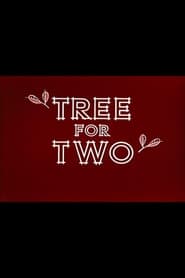 Tree for Two (1952)