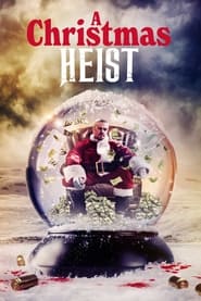 Poster A Christmas Heist