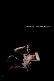Poster Could This Be Love 1973