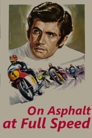 On Asphalt at Full Speed! 1970