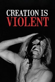 Creation is Violent: Anecdotes on Kinski's Final Years постер