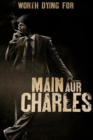 Poster Main Aur Charles 2015