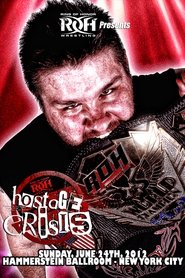 Poster ROH: Best In The World 2012 - Hostage Crisis