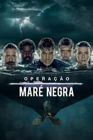 Operación Marea Negra Temporada 1 Capitulo 1