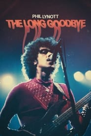 Poster for Phil Lynott: The Long Goodbye