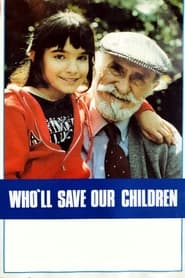 Who'll Save Our Children? 1978