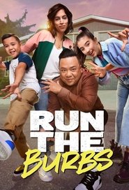 Run The Burbs TV Show Watch