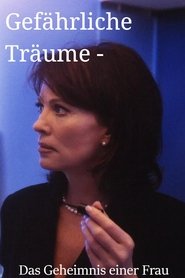 Poster Gefährliche Träume - Das Geheimnis einer Frau 2000
