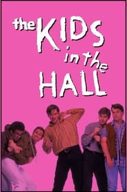 The Kids in the Hall постер