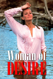 Voir Woman of Desire en streaming