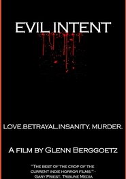 Evil Intent (2010) Evil Intent (2010)