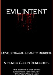 Evil Intent (2010)