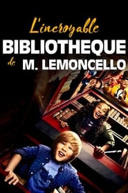 L’Incroyable Bibliothèque de M. Lemoncello (2017)