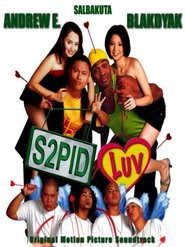Watch S2pid Luv (2002)