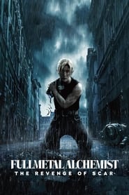 FULLMETAL ALCHEMIST THEREVENGE OF SCAR (2022) แขนกลคนแปรธาตุ สการ์ชำระแค้น