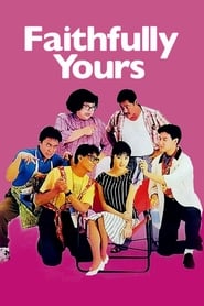 Poster Faithfully Yours 1988