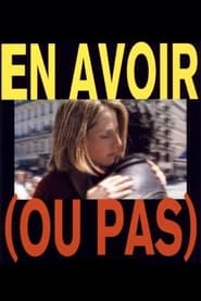 Poster En avoir (ou pas)