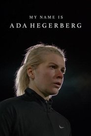 My Name is Ada Hegerberg 2020 विनामूल्य अमर्यादित प्रवेश