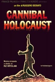 The Long Road Back from Hell: Reclaiming Cannibal Holocaust streaming