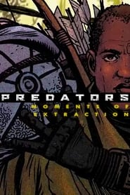 Poster Predators: Moments of Extraction