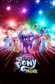 My Little Pony The Movie