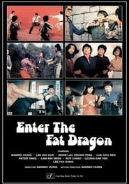 Enter the Fat Dragon постер
