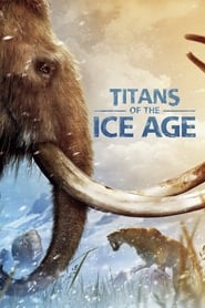 Poster Titans of the Ice Age