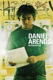 Poster Daniël Arends: Blessuretijd 2013