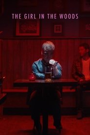 Poster The Girl in the Woods 2017