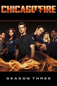 Chicago Fire: Heróis Contra o Fogo: Temporada 3 online