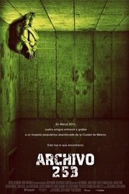 Archivo 253 Película Completa HD 1080p [MEGA] [LATINO]