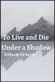 To Live and Die Under a Shadow (1970)